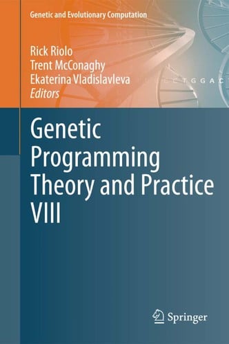 Genetic Programming Theory and Practice VIII