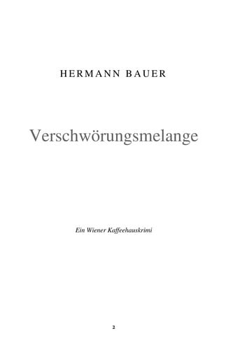 Verschwo rungs-melange