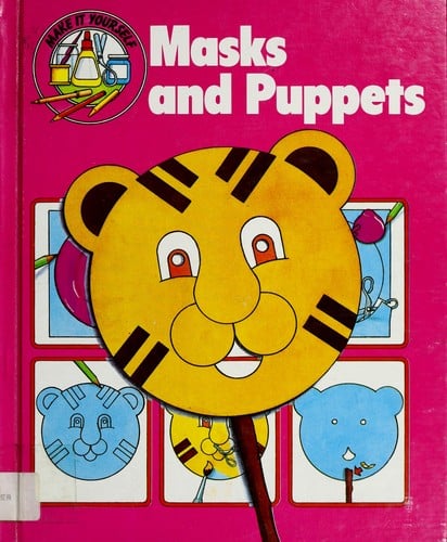 Masks and Puppets