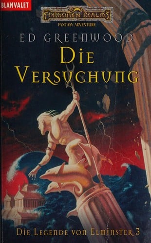 Die Legende von Elminster 03. Die Versuchung