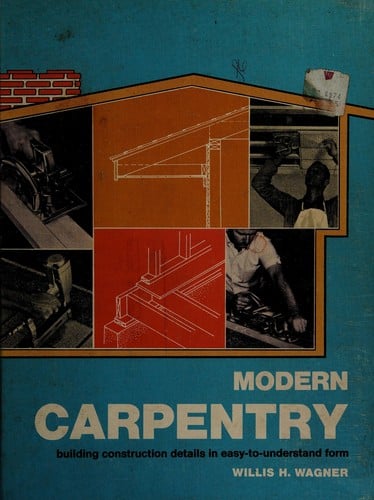 Modern carpentry
