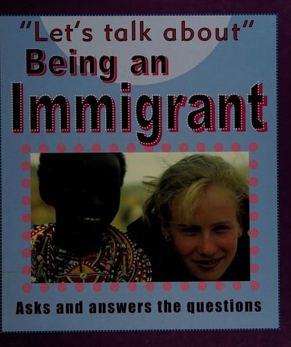 Being an immigrant