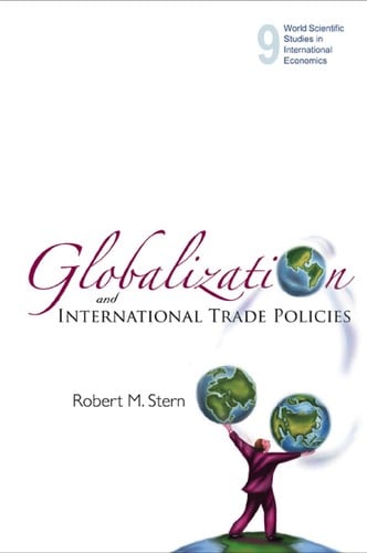 Globalization and international trade policies