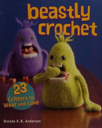 Beastly crochet