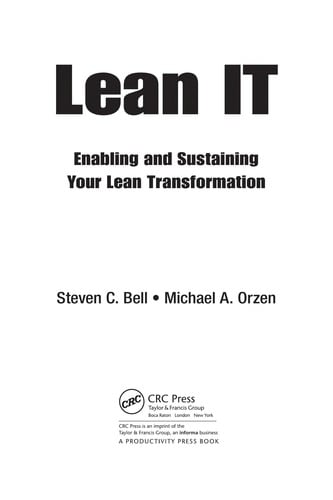 Lean IT: enabling and sustaining your lean transformation