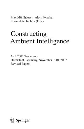 Constructing Ambient Intelligence