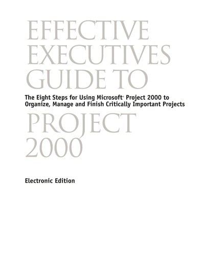 Effective executives guide to Project 2000