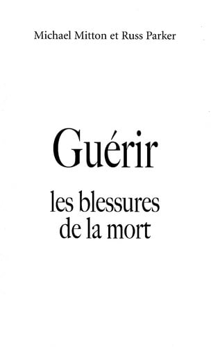 Gue rir les blessures de la mort