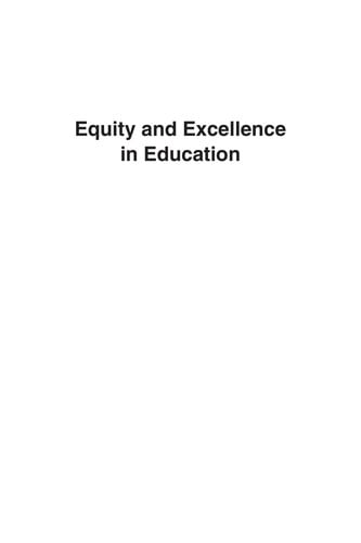 Equity and excellence in education