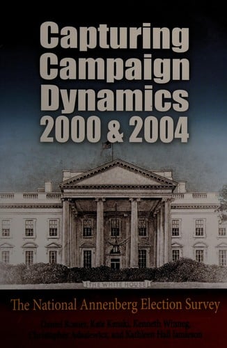 Capturing campaign dynamics, 2000 and 2004
