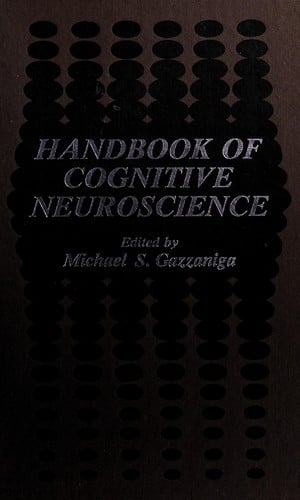 Handbook of cognitive neuroscience