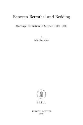 Between betrothal and bedding