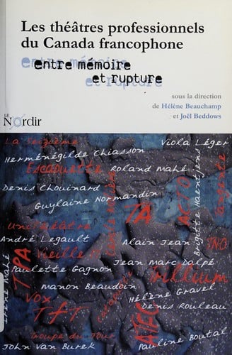 Les théâtres professionnels du Canada francophone