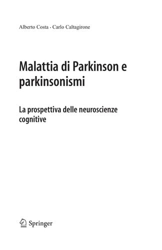 Malattia di Parkinson e parkinsonismi