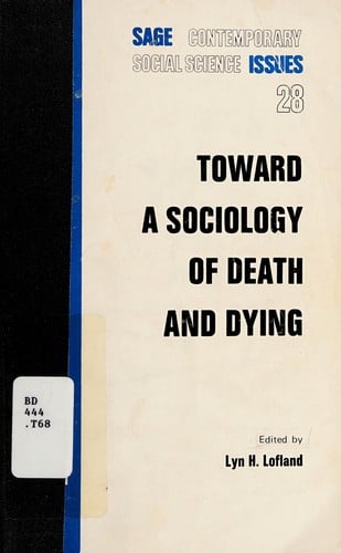 Toward a sociology of death and dying