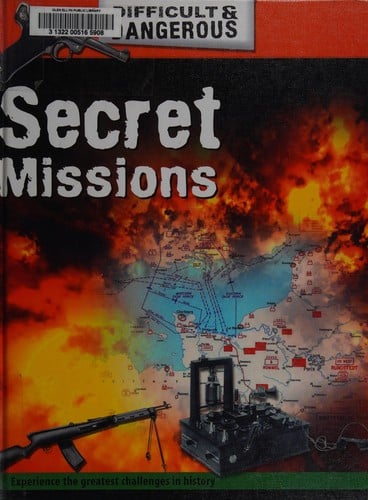 Secret missions