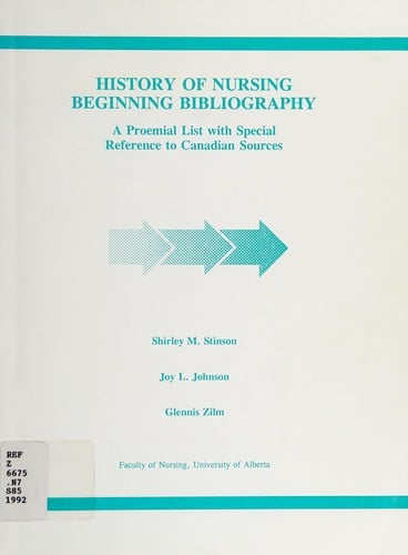 History of nursing beginning bibliography