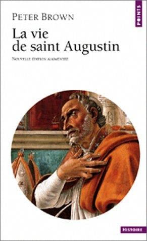 La vie de Saint Augustin