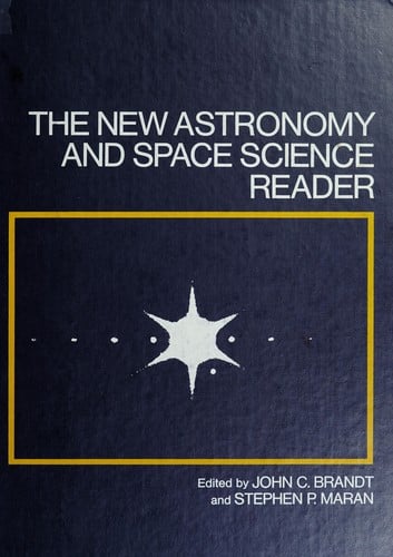 The New astronomy and space science reader