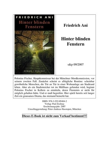 Hinter blinden Fenstern: Roman