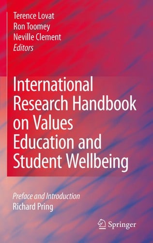 International research handbook on values education and student wellbeing