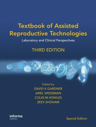 Textbook of assisted reproductive technologies