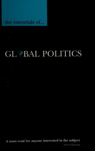 ESSENTIALS OF GLOBAL POLITICS