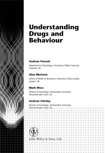 Understanding drugs and behaviour