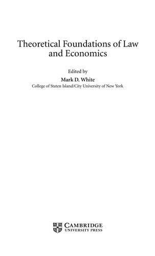 Theoretical foundations of law and economics