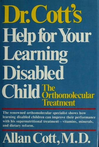 Dr. Cott's Help for your learning-disabled child