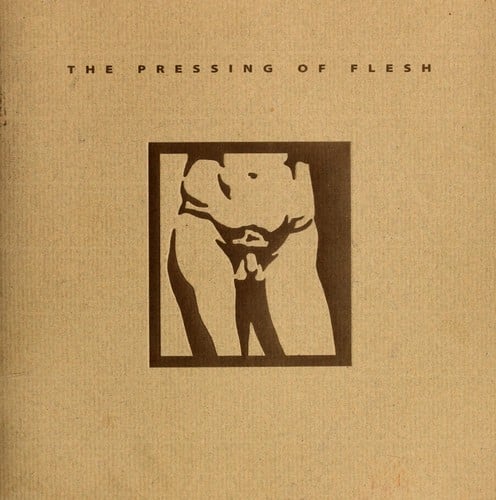 The pressing of flesh