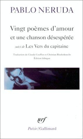 Vingt poèmes d'amour et une chanson désespérée