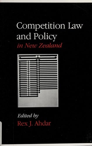 Competition law and policy in New Zealand
