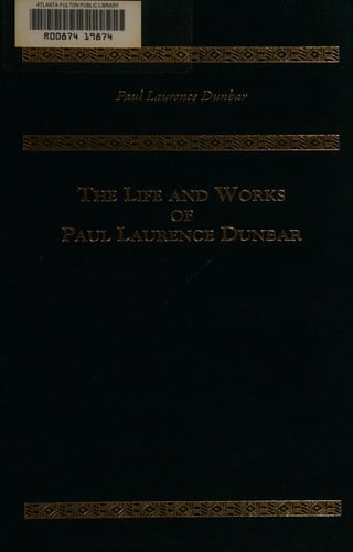 The Life and works of Paul Laurence Dunbar (Heritage series)
