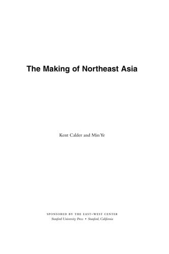 The making of Northeast Asia
