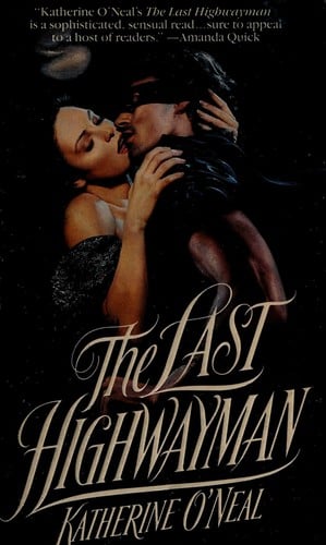 Last Highwayman, The