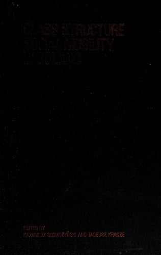 Class structure & social mobility in Poland