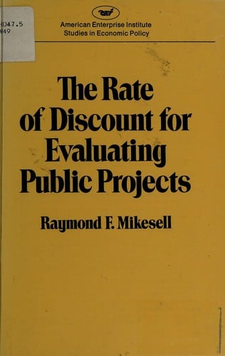 The rate of discount for evaluating public projects