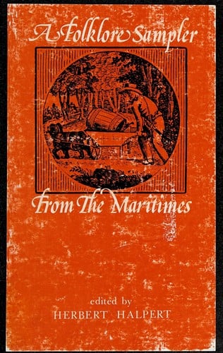 A Folklore sampler from the Maritimes