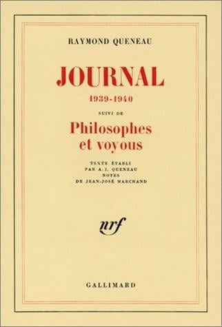 Journal 1939-1940 ; suivi de, Philosophes et voyous