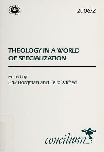 Theology in a world of specialization