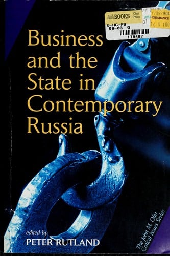 Business and state in contemporary Russia