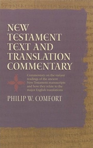 New Testament text and translation commentary