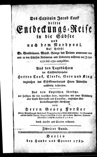 Des Capitain Jacob Cook dritte Entedeckungs-Reise in die Südsee und nach dem Nordpool