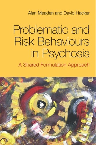 Problematic and risk behaviours in psychosis