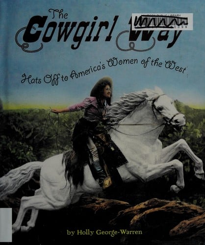 The cowgirl way