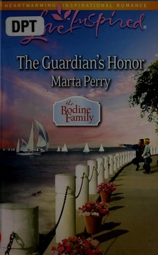 The guardian's honor / Marta Perry