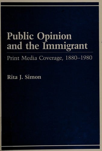 Public opinion and the immigrant