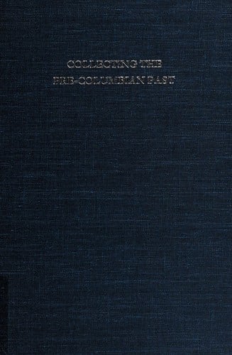 Collecting the pre-Columbian past