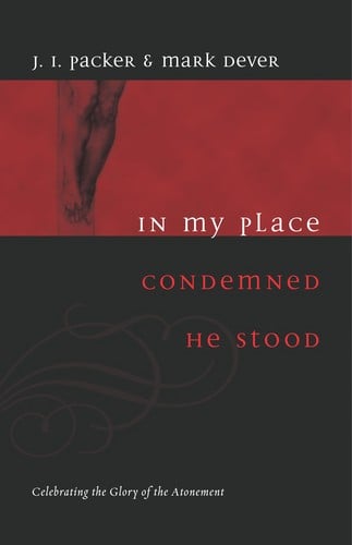 In my place condemned He stood